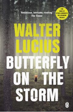 Coperta cărții 'Butterfly on the Storm - Walter Lucius'