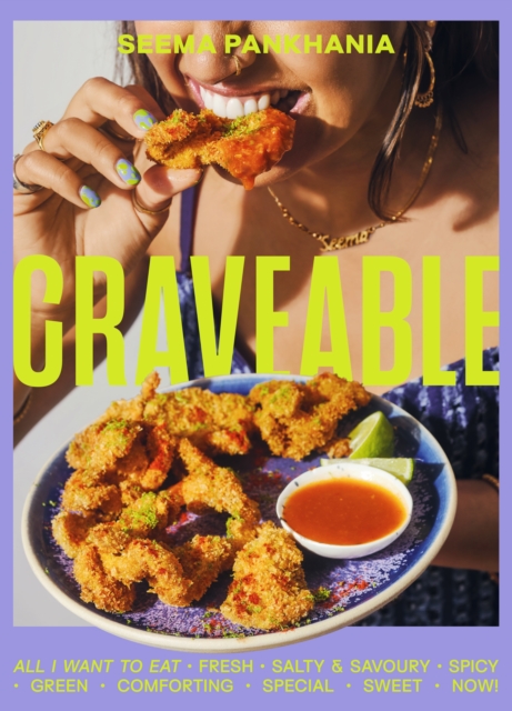 Craveable - Seema Pankhania