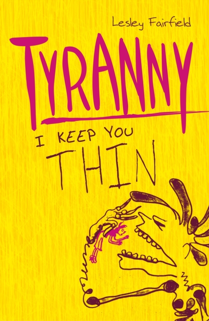 Tyranny - Lesley Fairfield