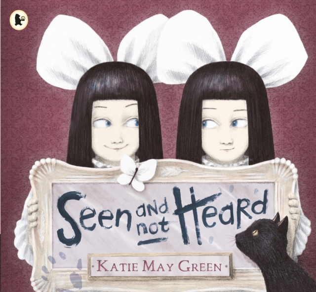 Seen and Not Heard - Katie May Green