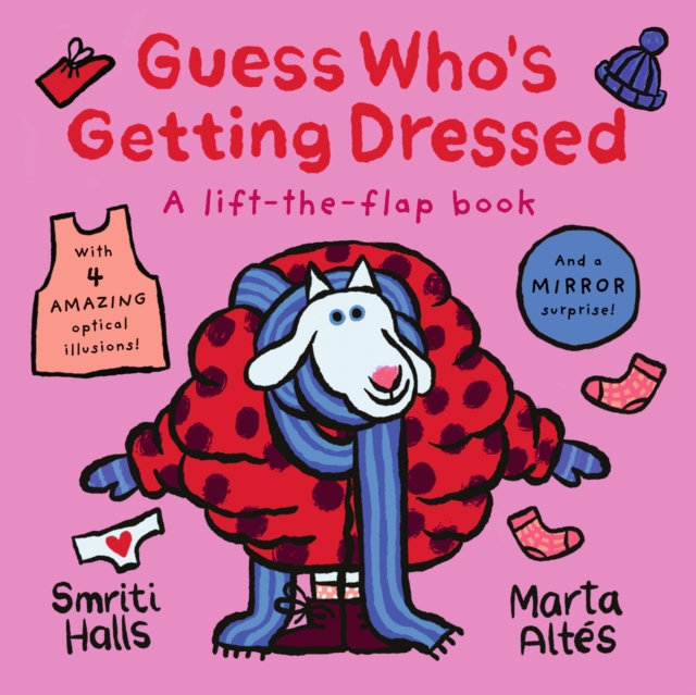 Guess Who's Getting Dressed - Smriti Halls