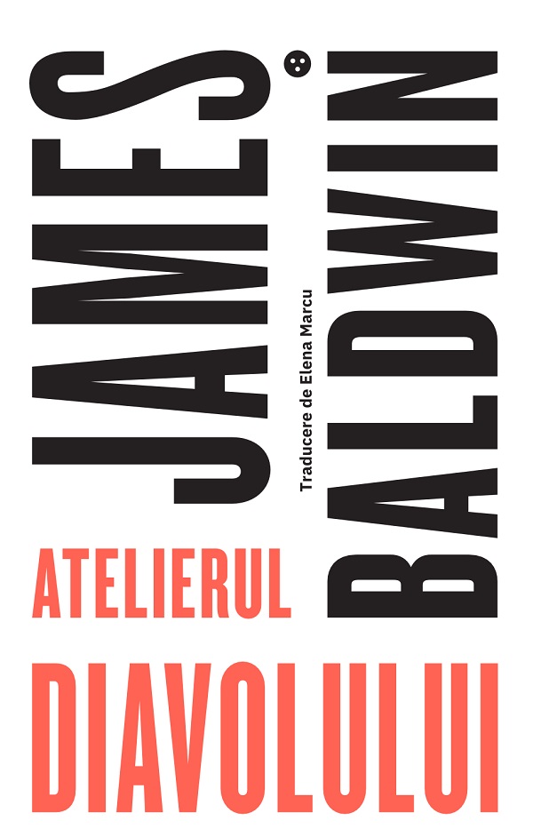 Atelierul diavolului - James Baldwin