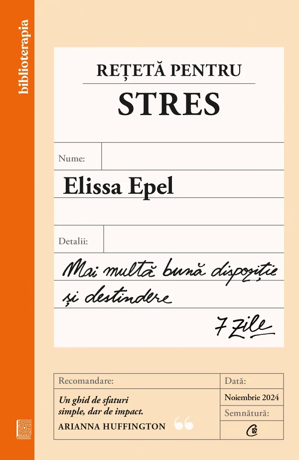 Reteta pentru stres - Elissa Epel