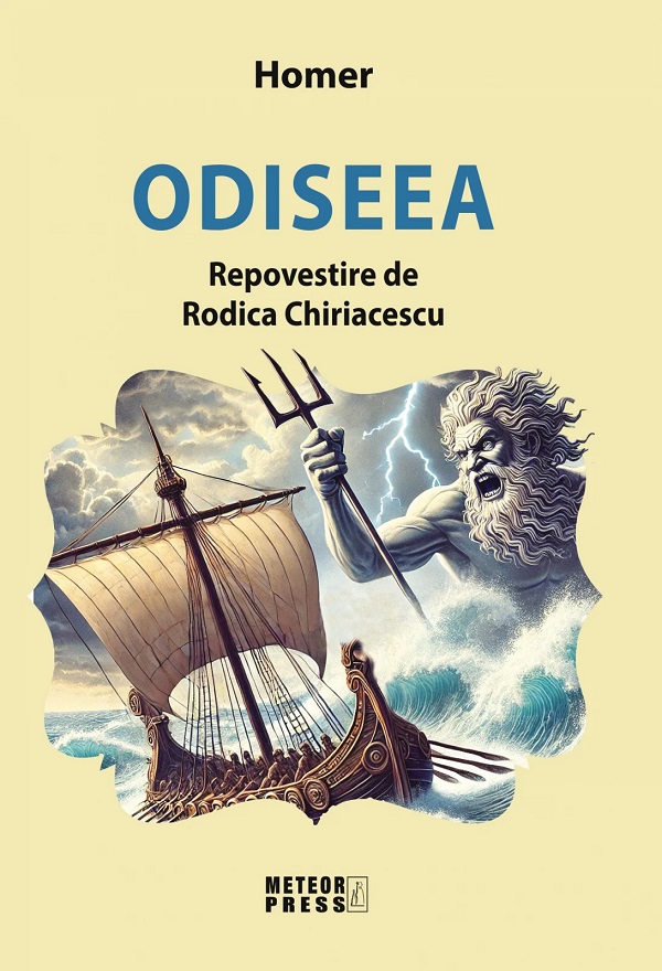 Odiseea. Repovestire de Rodica Chiriacescu - Homer