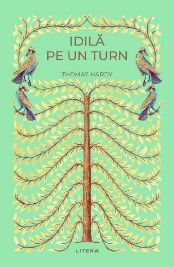 Idila pe un turn - Thomas Hardy