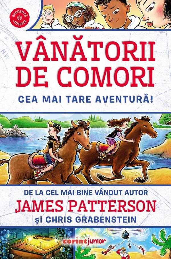 Vanatorii de comori: Cea mai tare aventura! - James Patterson, Chris Grabenstein