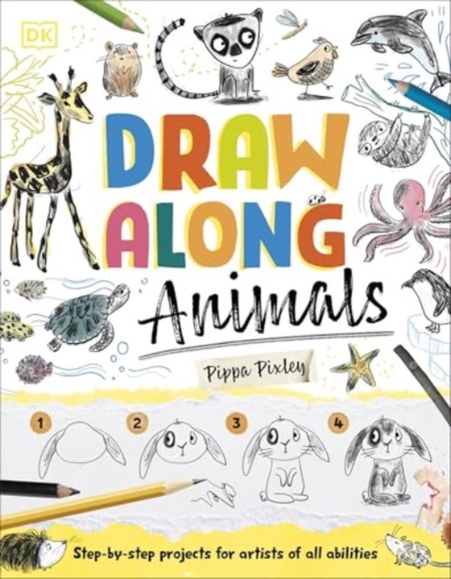 Draw Along Animals - Pippa Pixley