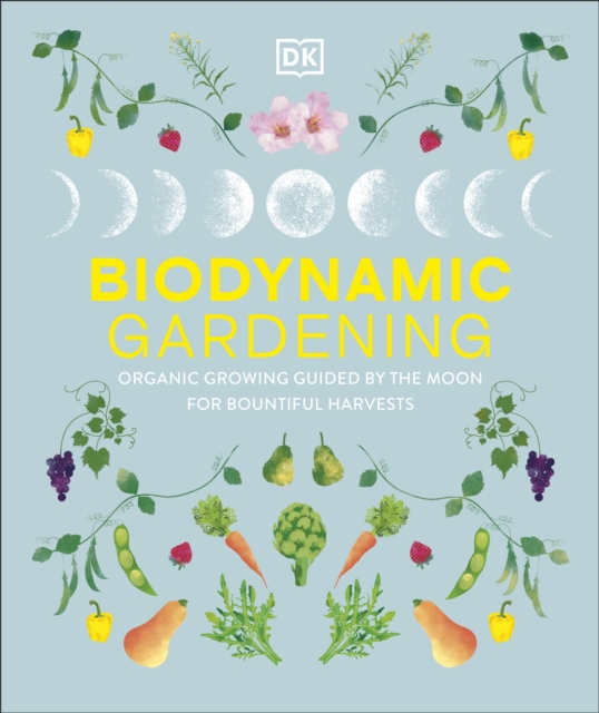 Biodynamic Gardening - 