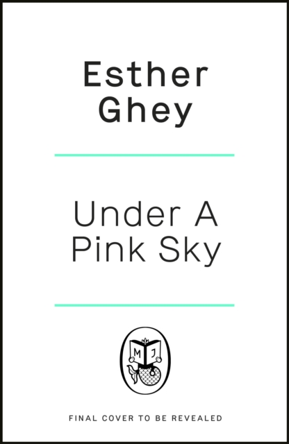 Under a Pink Sky - Esther Ghey