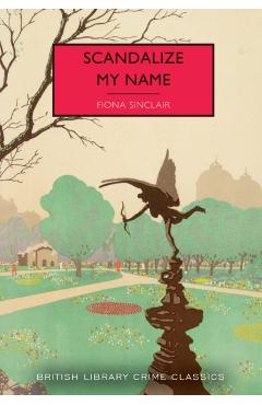 Scandalize My Name - Fiona Sinclair