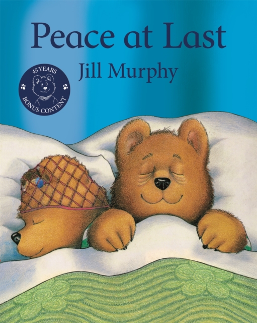 Peace at Last 45th Anniversary Edition - Jill Murphy