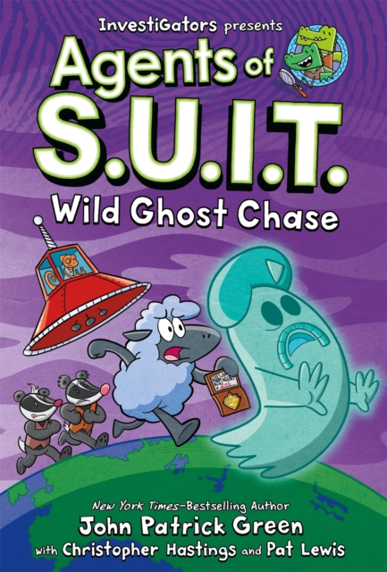 Agents of S.U.I.T.: Wild Ghost Chase - John Patrick Green