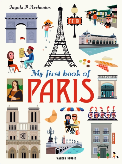 My First Book of Paris - Ingela P. Arrhenius