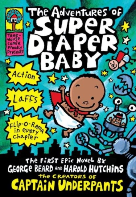 Adventures of Super Diaper Baby - Dav Pilkey