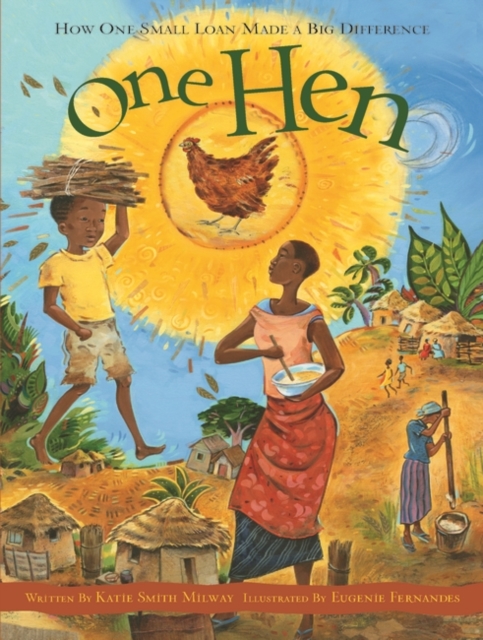One Hen - Katie Smith Milway
