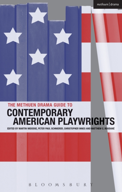 Methuen Drama Guide to Contemporary American Playwrights - 