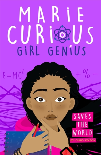 Marie Curious, Girl Genius: Saves the World - Chris Edison