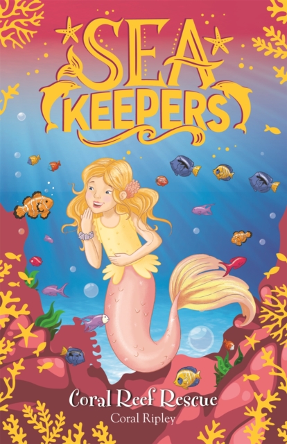 Sea Keepers: Coral Reef Rescue - Coral Ripley