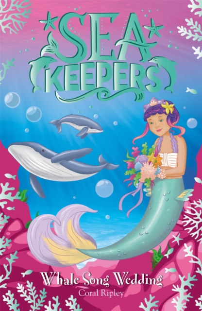 Sea Keepers: Whale Song Wedding - Coral Ripley