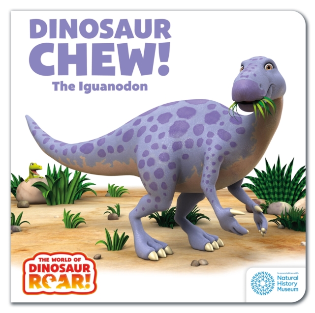 World of Dinosaur Roar!: Dinosaur Chew! The Iguanodon: Book 12 - Peter Curtis