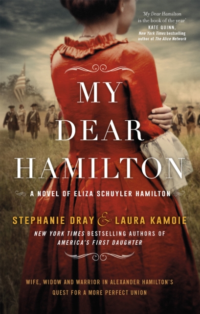 My Dear Hamilton - Stephanie|kamoie Dray