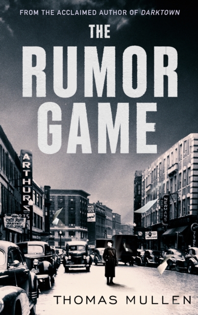 Rumor Game - Thomas Mullen