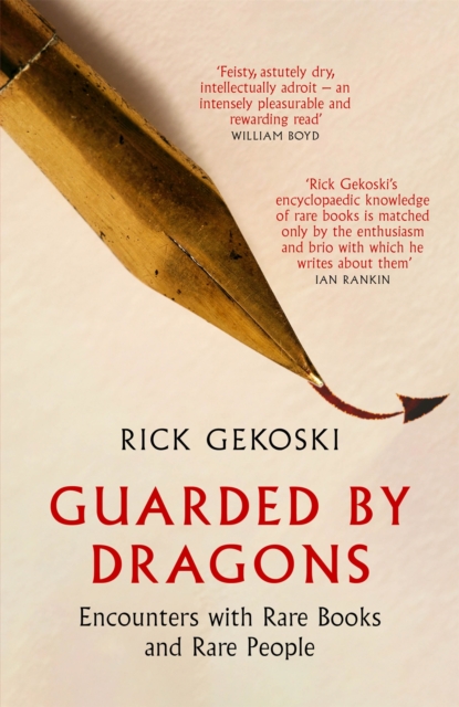 Guarded by Dragons - Rick Gekoski