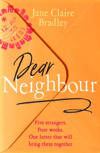 Dear Neighbour - Jane Claire Bradley