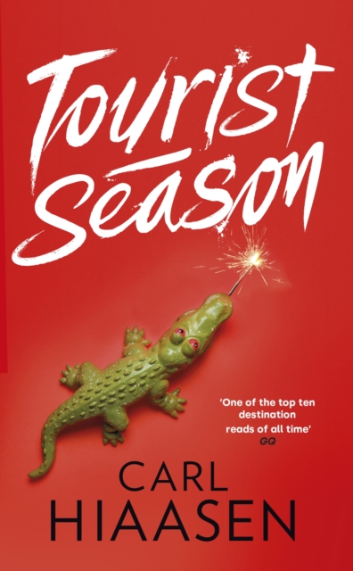 Tourist Season - Carl Hiaasen