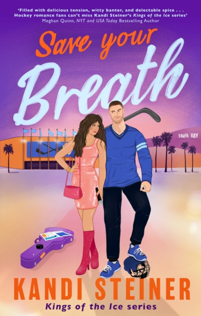 Save Your Breath - Kandi Steiner