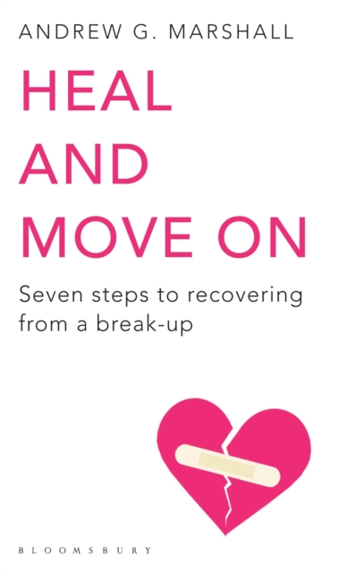 Heal and Move On - Andrew G Marshall