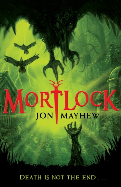 Mortlock - Jon Mayhew