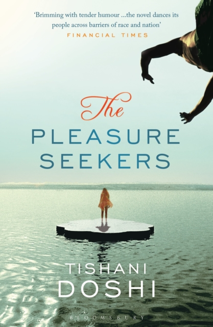 Pleasure Seekers - Tishani Doshi