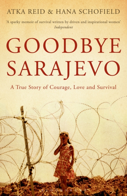 Goodbye Sarajevo - Atka|schofield Reid