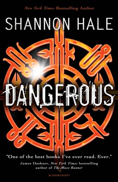 Dangerous - Shannon Hale