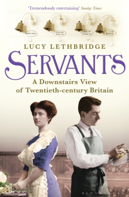 Servants - Lucy Lethbridge