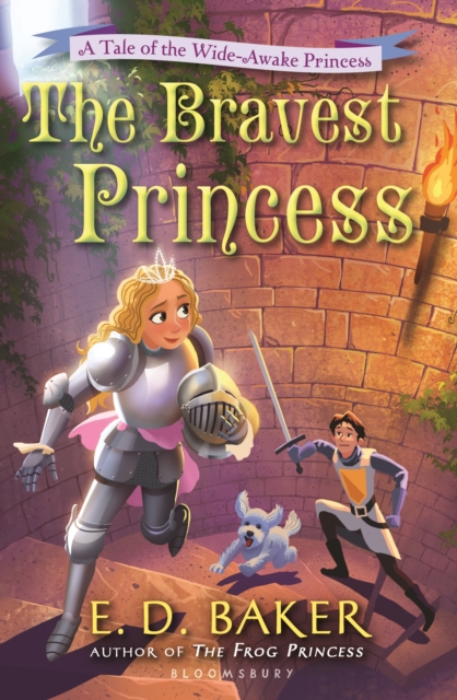 Bravest Princess - E.d. Baker