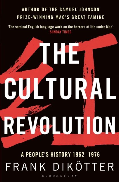 Cultural Revolution - Frank Dikotter