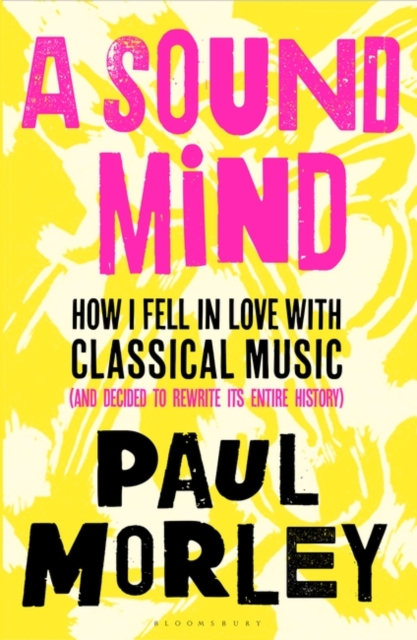 Sound Mind - Morley Paul Morley