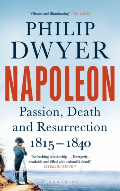 Napoleon - Philip Dwyer