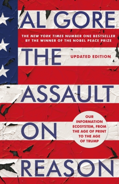 Assault on Reason - Al Gore