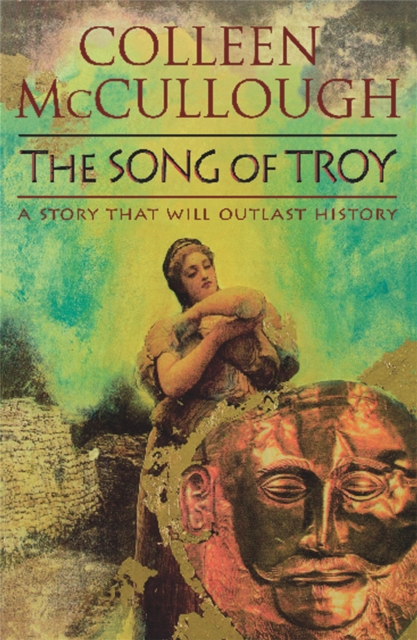 Song Of Troy - Colleen Mccullough