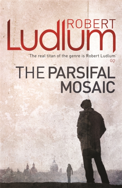 Parsifal Mosaic - Robert Ludlum