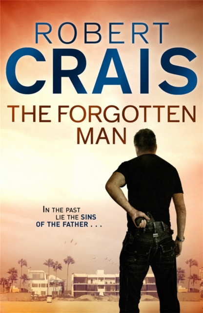 Forgotten Man - Robert Crais