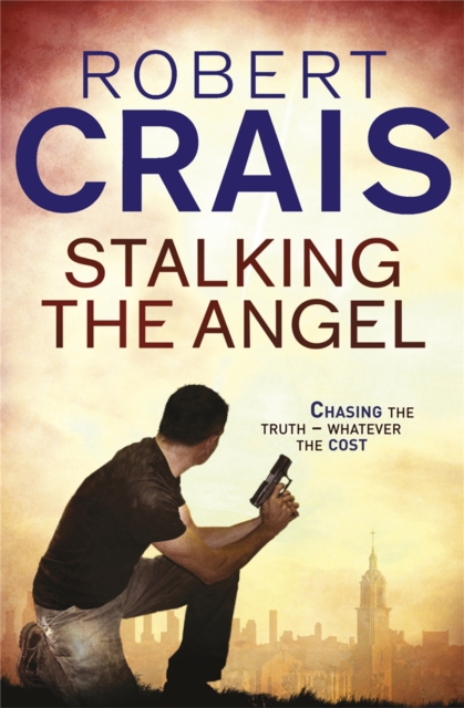 Stalking The Angel - Robert Crais