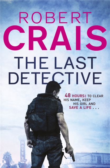 Last Detective - Robert Crais