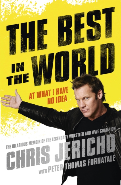 Best in the World - Chris Jericho