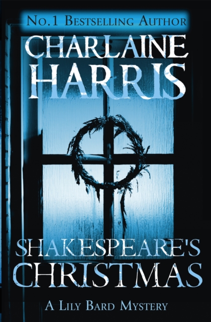 Shakespeare's Christmas - Charlaine Harris