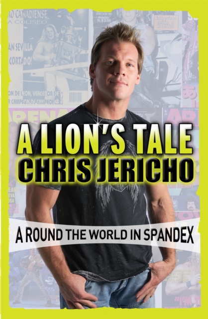 Lion's Tale - Chris Jericho