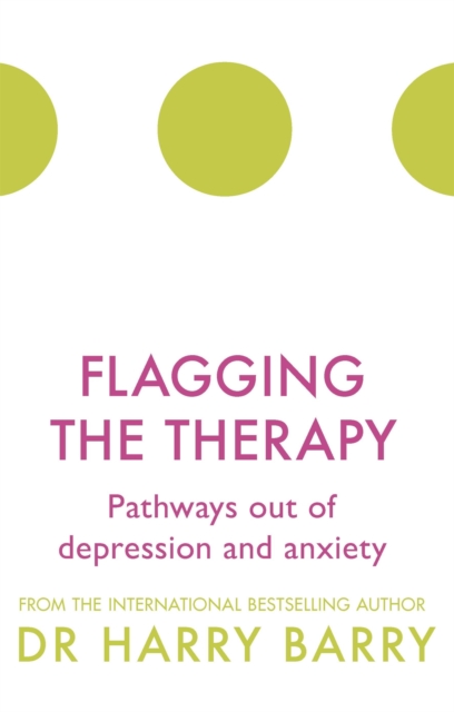 Flagging the Therapy - Harry Barry